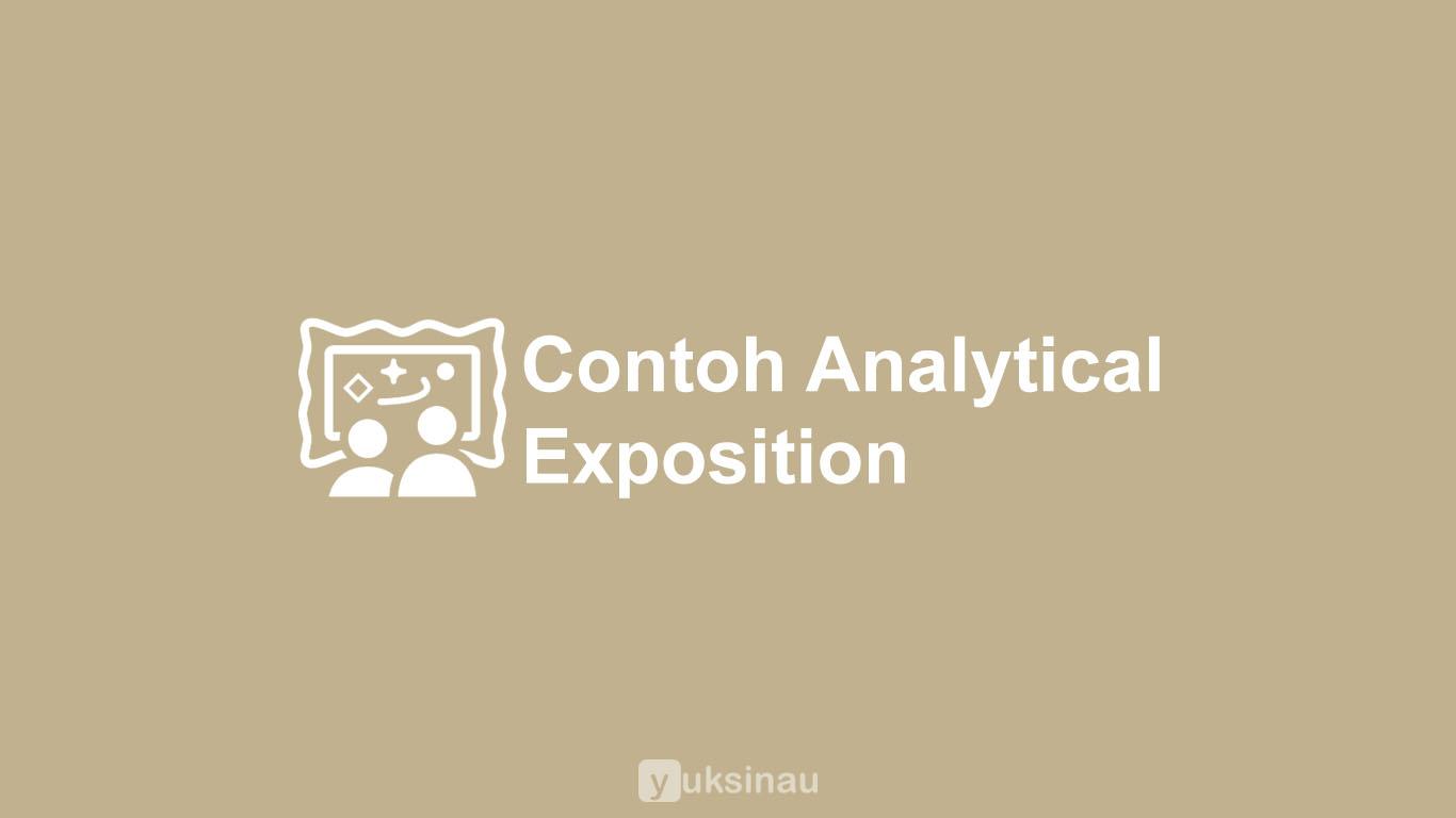Contoh Analytical Exposition