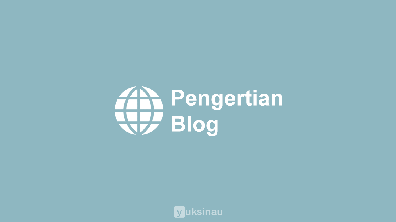 Pengertian Blog