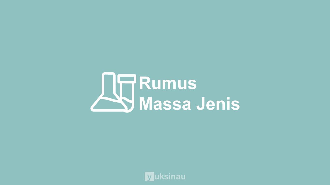 Rumus Massa Jenis