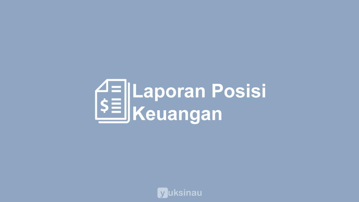 laporan posisi keuangan