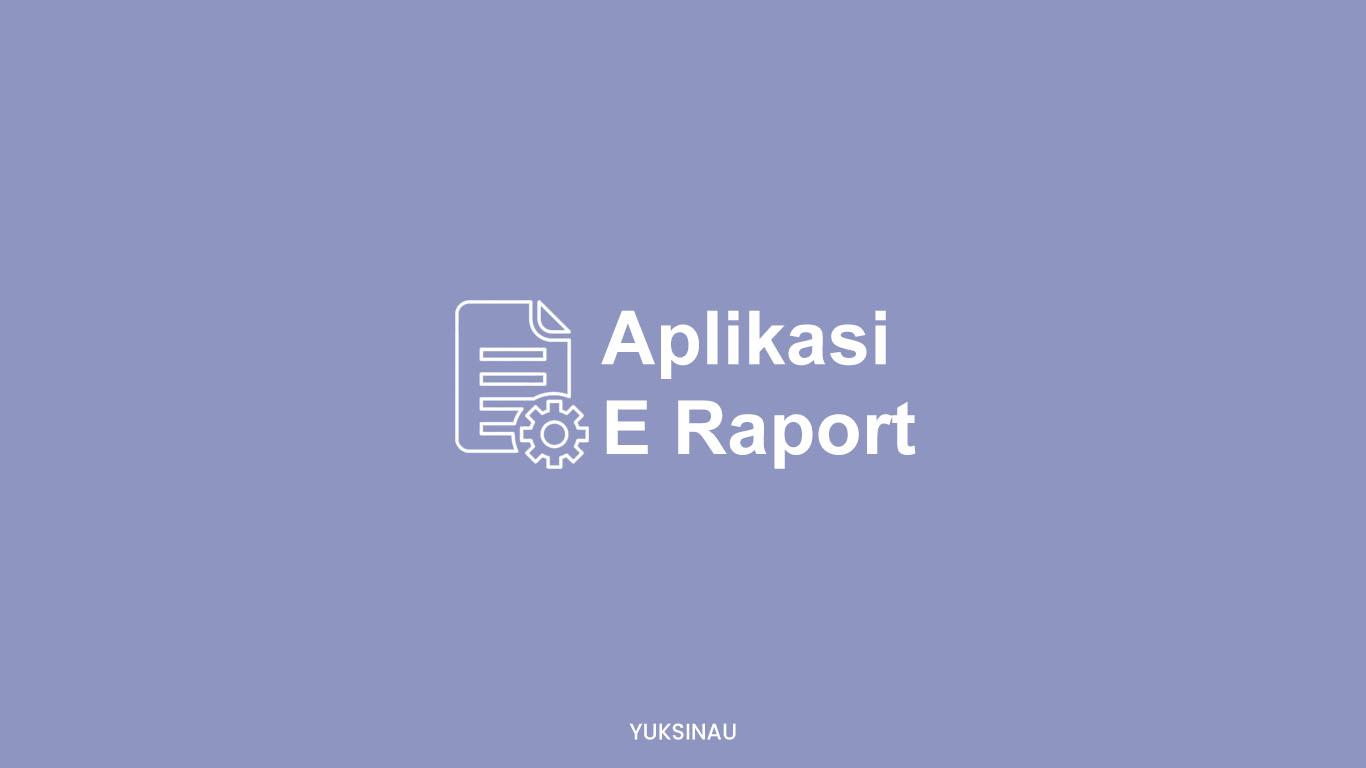 Aplikasi E Raport
