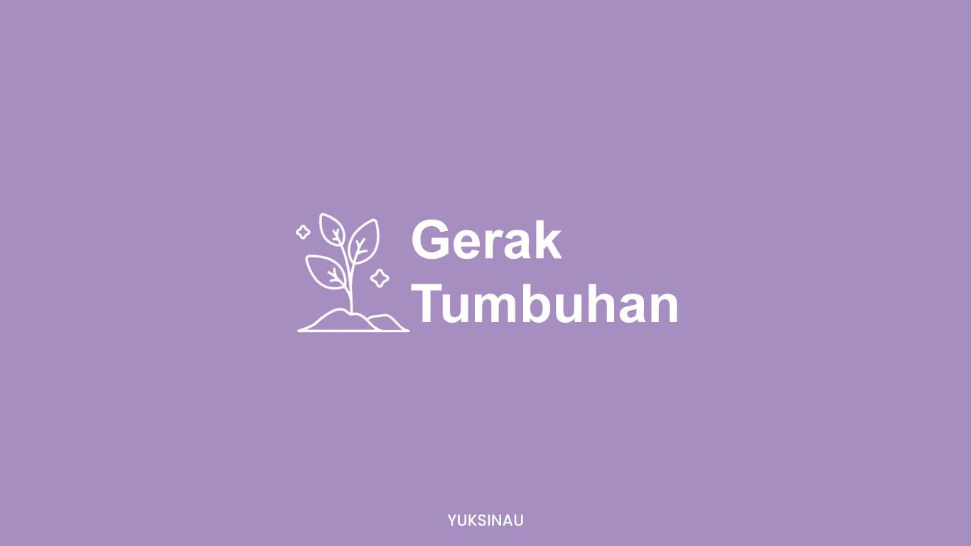 Gerak Pada Tumbuhan