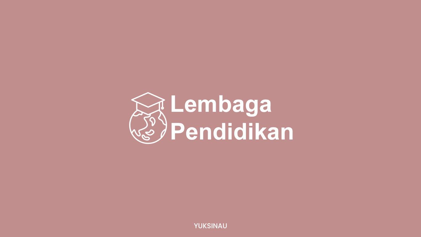 Lembaga Pendidikan