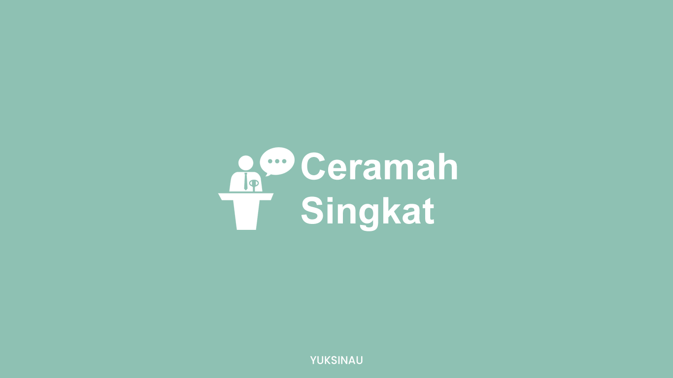 Ceramah Singkat