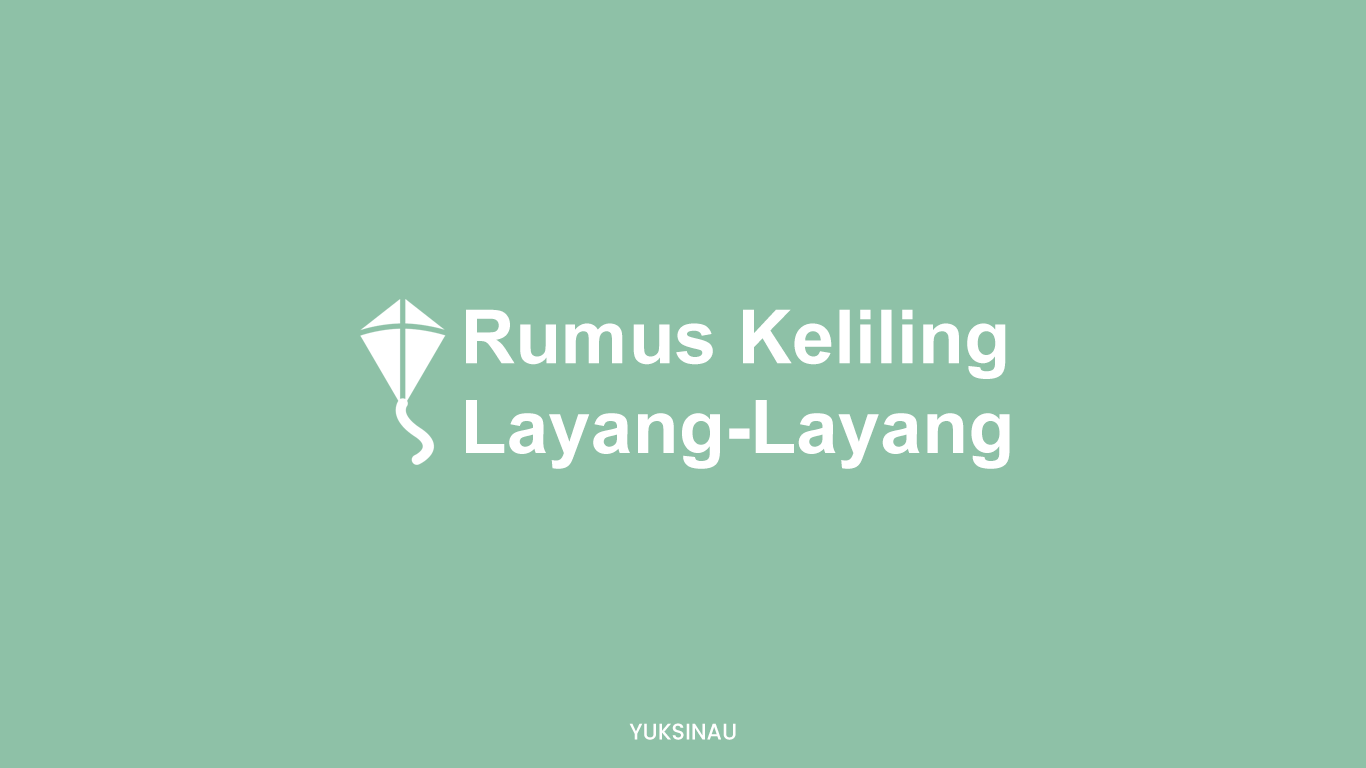 Keliling Layang-Layang