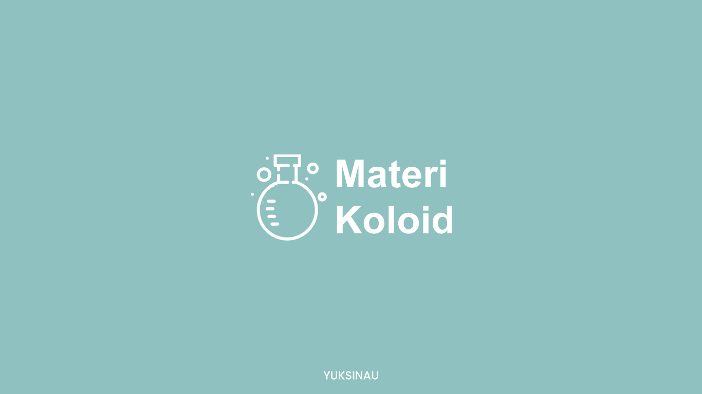 Materi Koloid