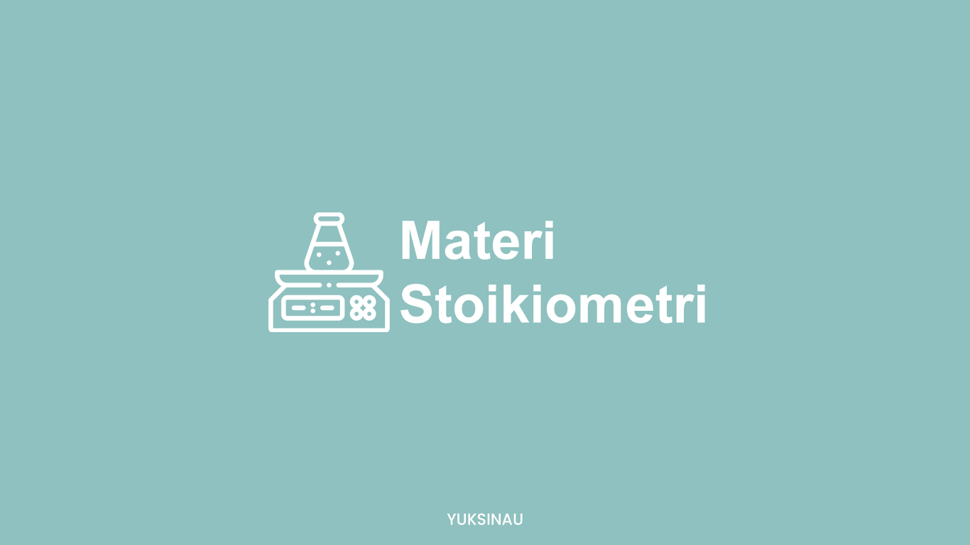 Materi Stoikiometri