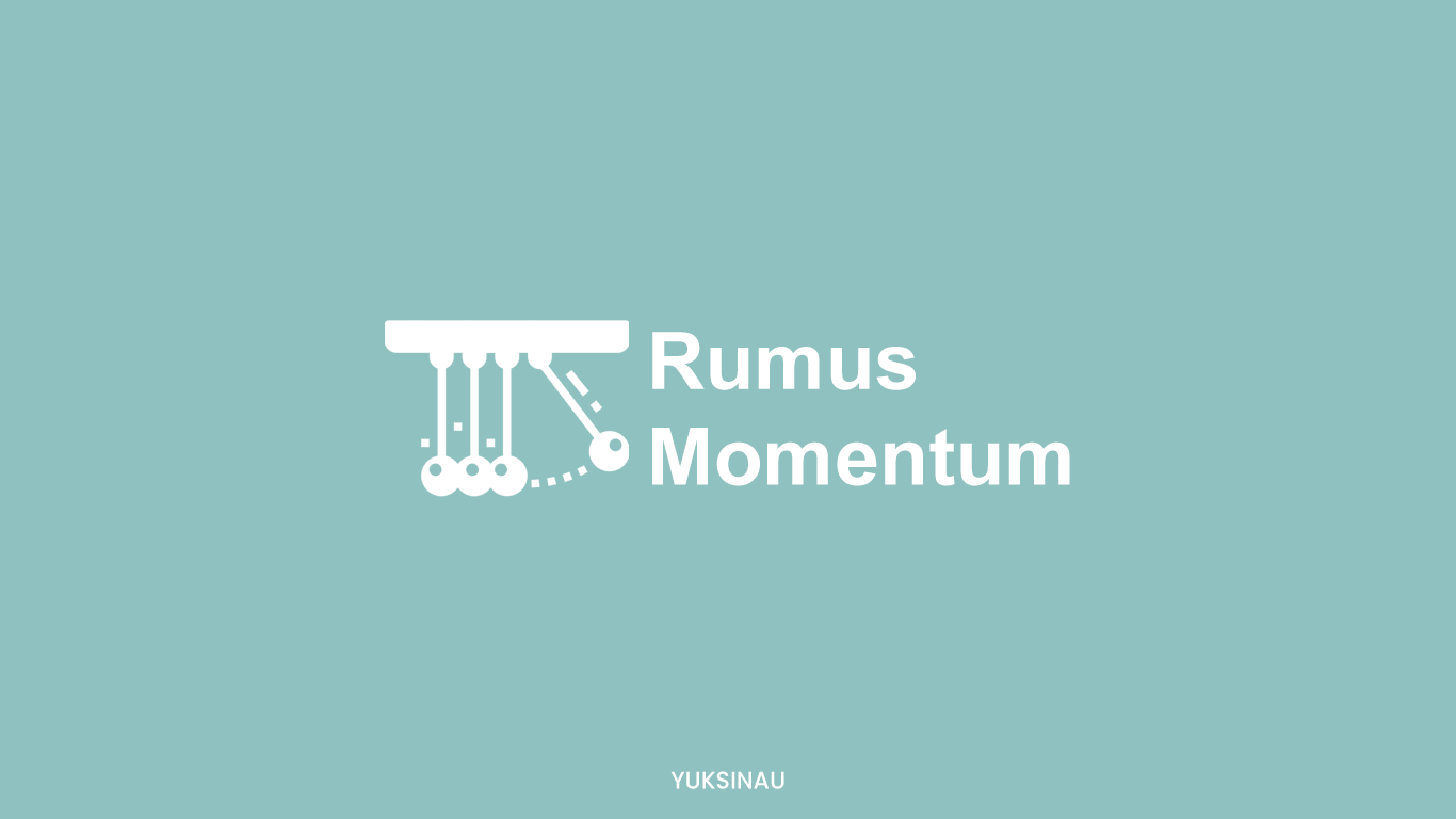 Rumus Momentum